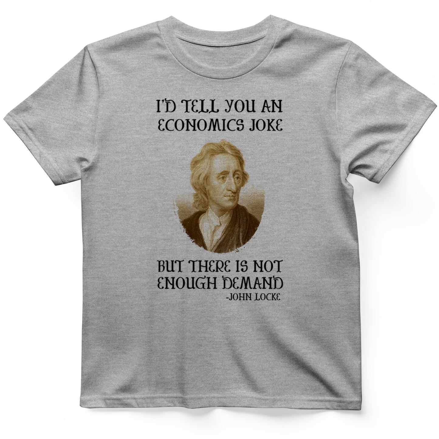 I’d Tell You An T-Shirt