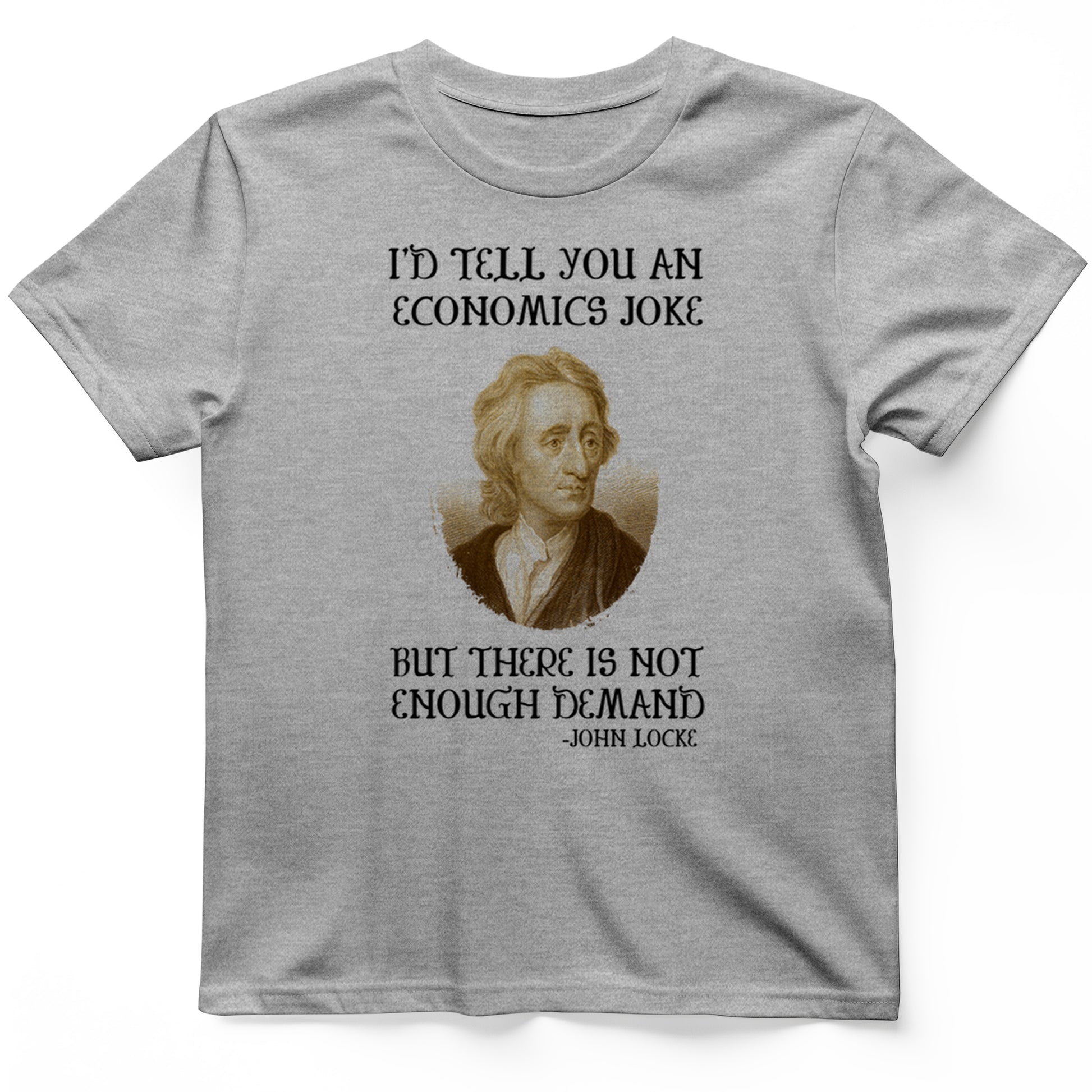 I’d Tell You An T-Shirt