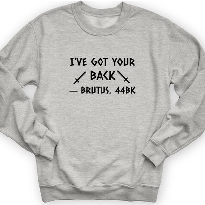 I've Got Your Back Crewneck