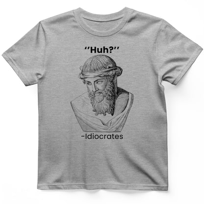 Idiocrates T-Shirt