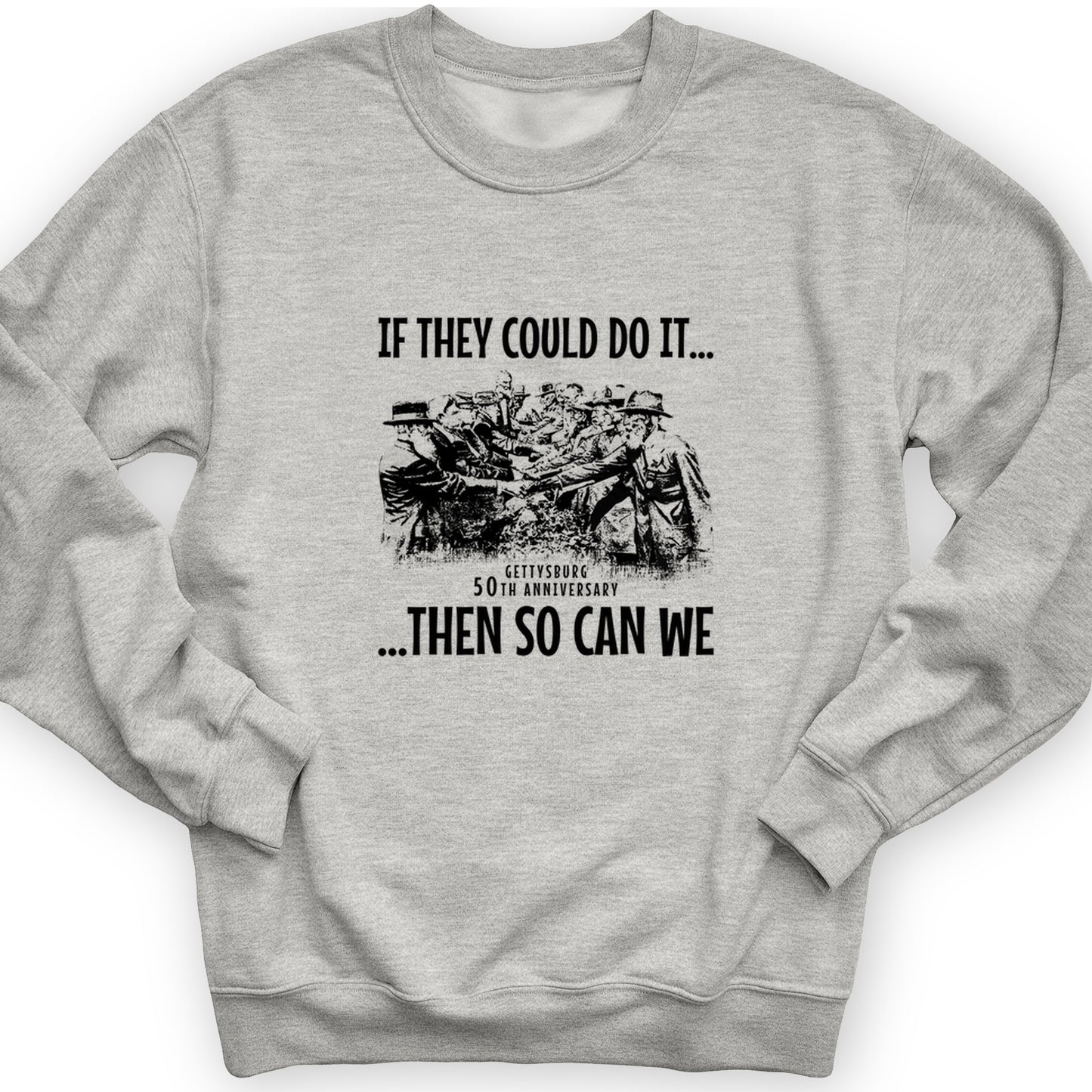 If They Could Do It Crewneck