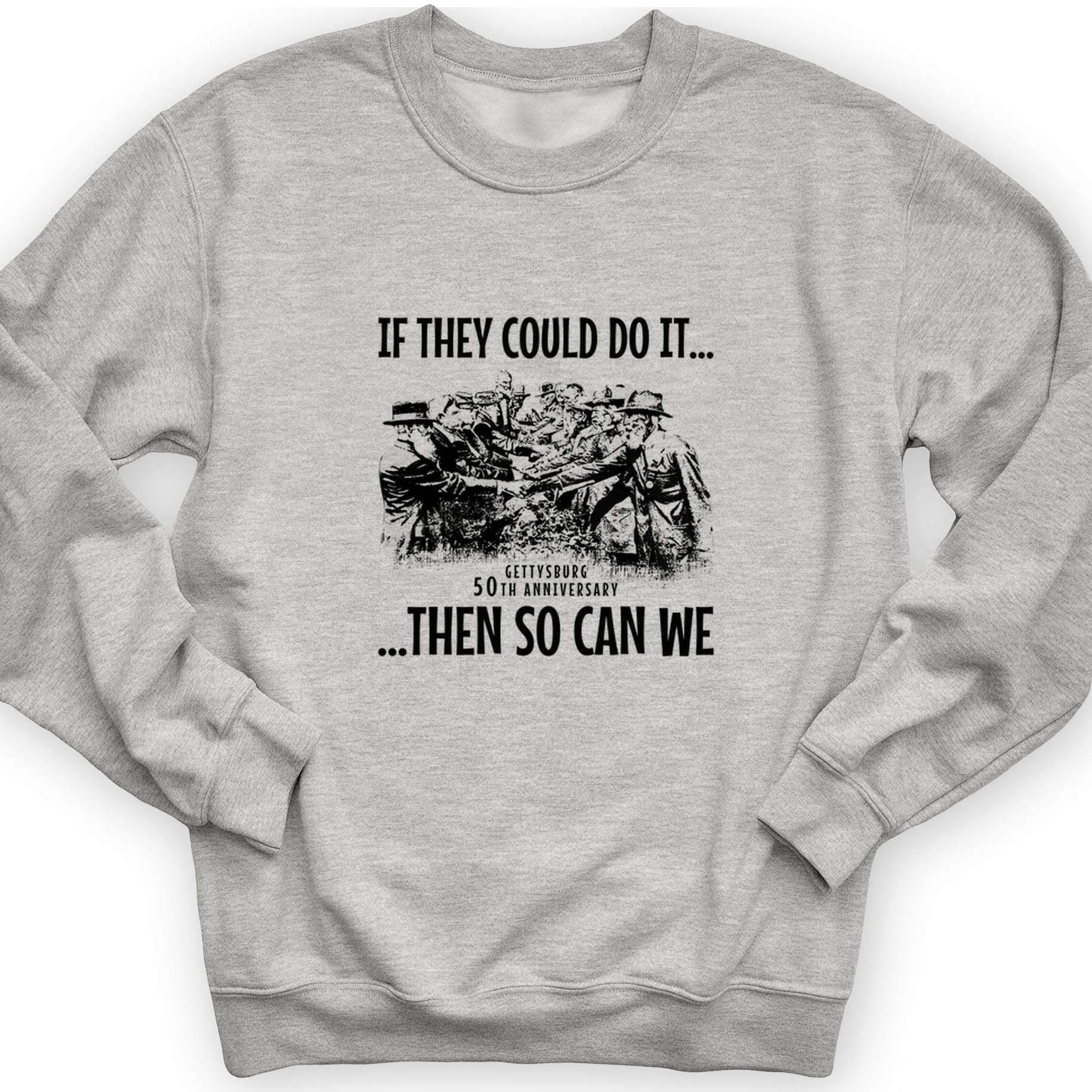 If They Could Do It Crewneck