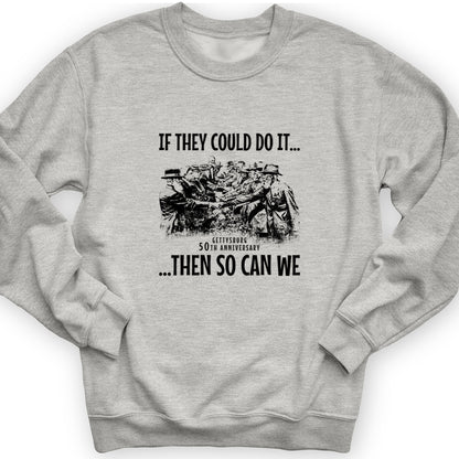 If They Could Do It Crewneck
