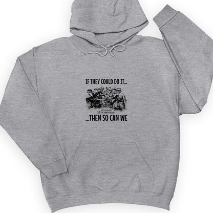 If They Could Do It Hoodie