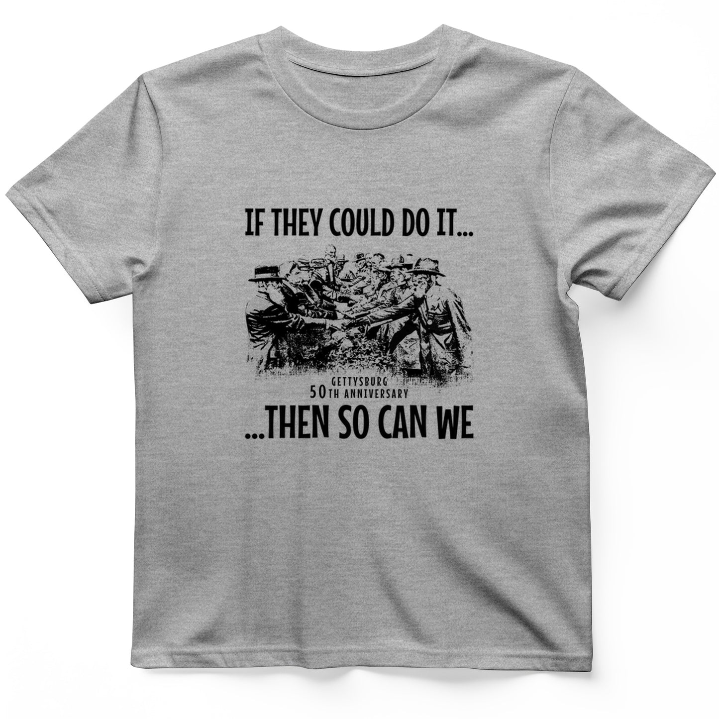 If They Could Do It T-Shirt