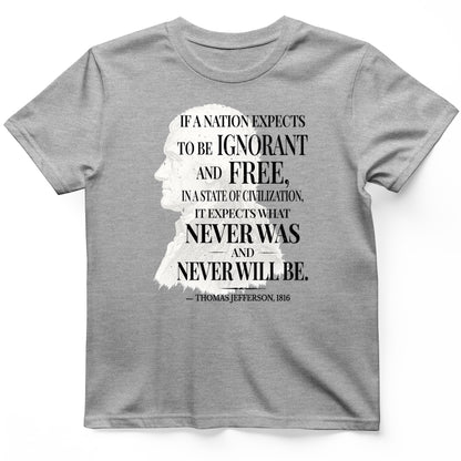 Ignorant and Free T-Shirt
