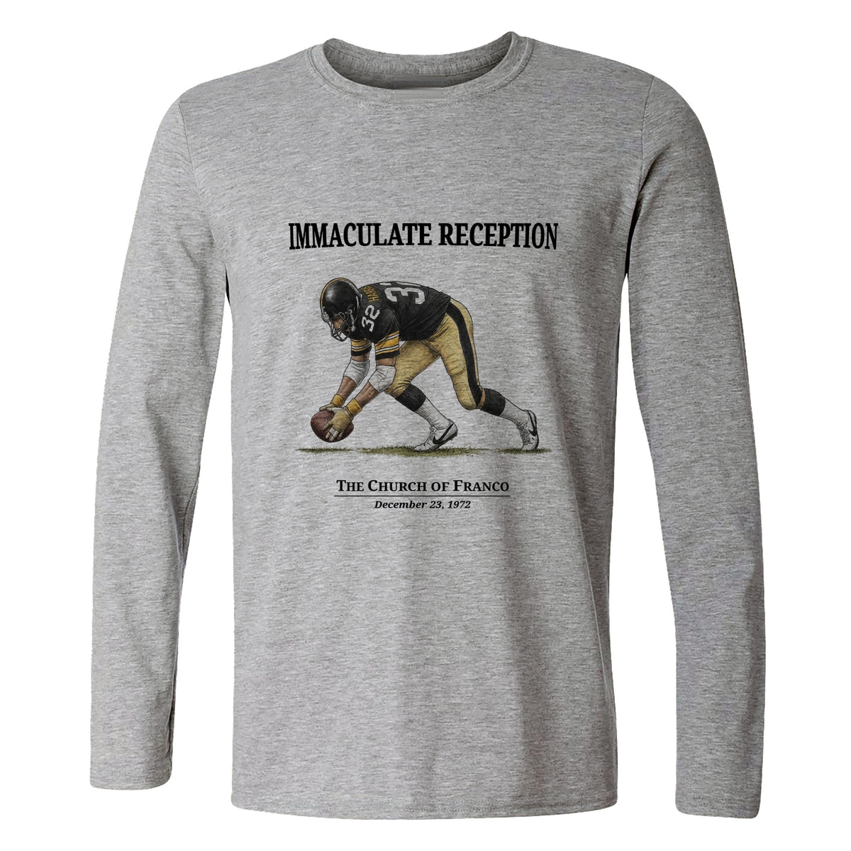 Immaculate Reception Long Sleeve T-Shirt