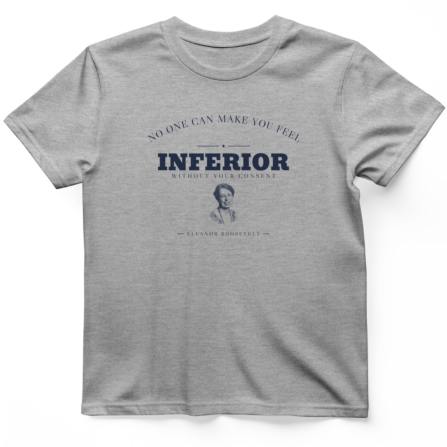 Inferior Without Your Consent T-Shirt