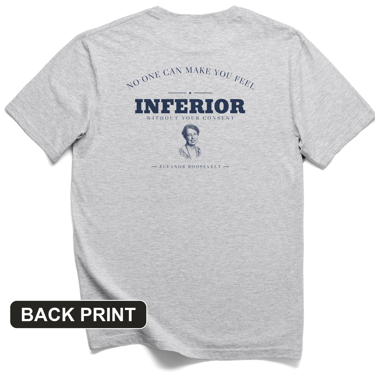 Inferior Without Your Consent Back Print T-Shirt