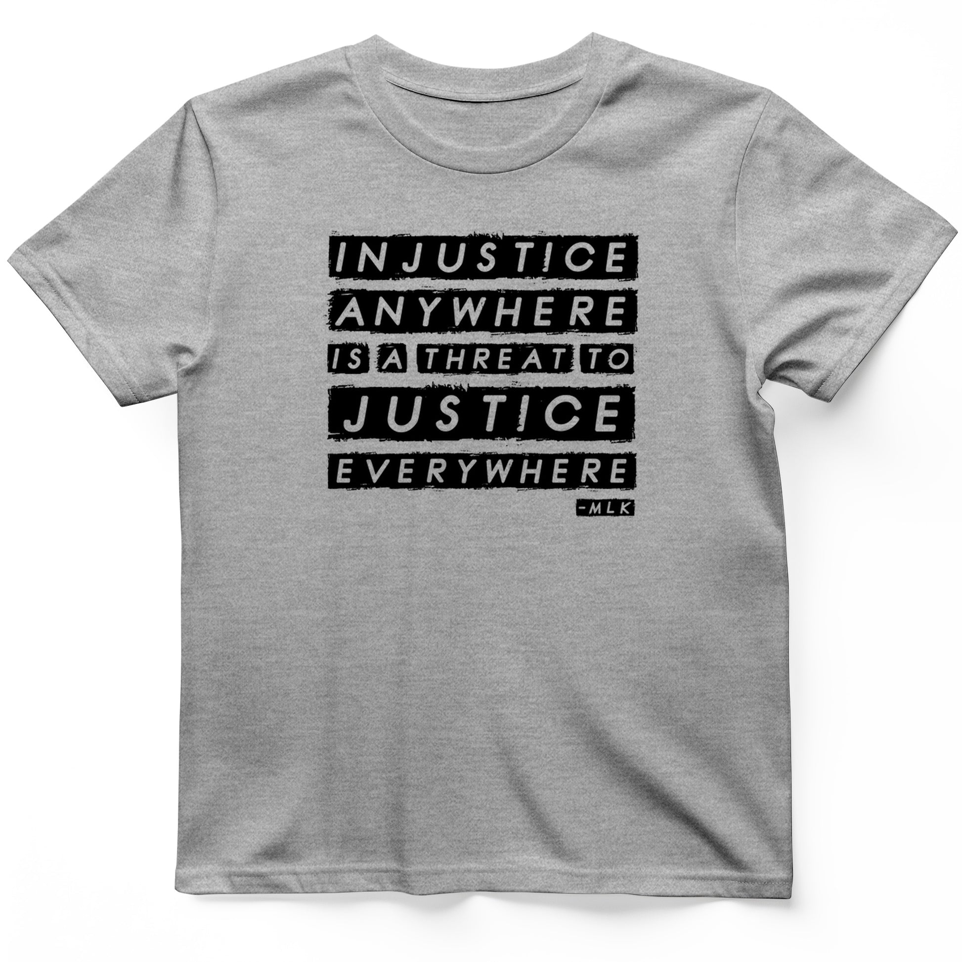 Injustice Anywhere T-Shirt