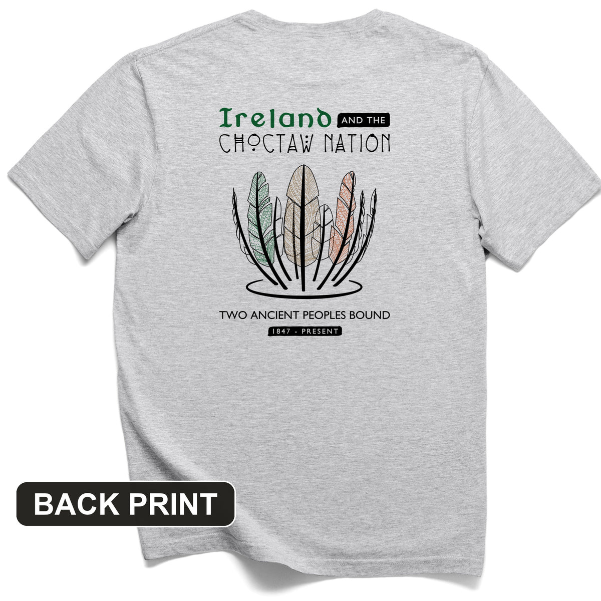 Irish-Choctaw Friendship Back Print T-Shirt