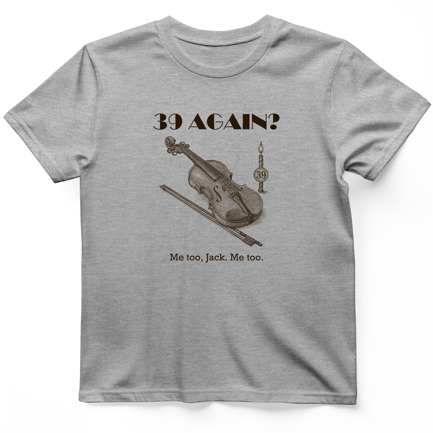 Jack Benny 39 Again T-Shirt