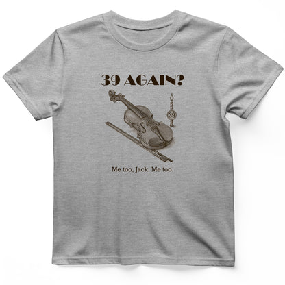 Jack Benny 39 Again T-Shirt