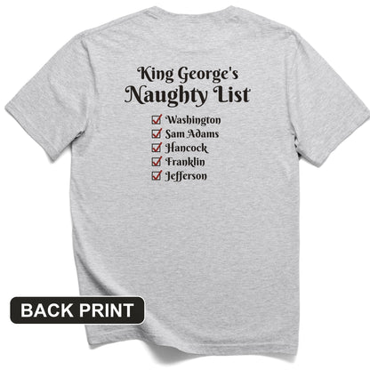 King Georges Naughty List Back Print T-Shirt