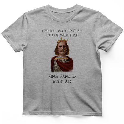 King Harold - Take Your Eye Out T-Shirt