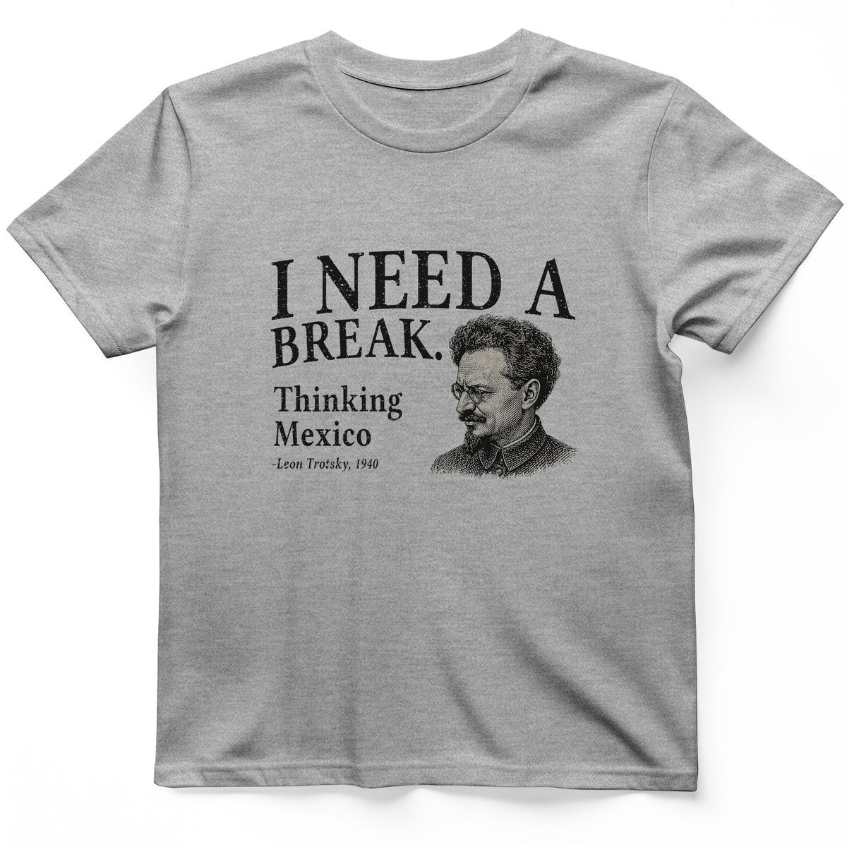 Leon Trotsky Mexico T-Shirt