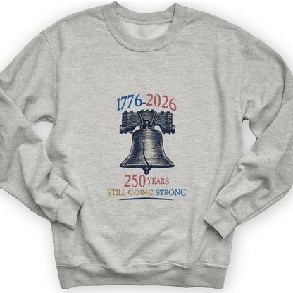 Liberty Bell 250th Sweatshirt