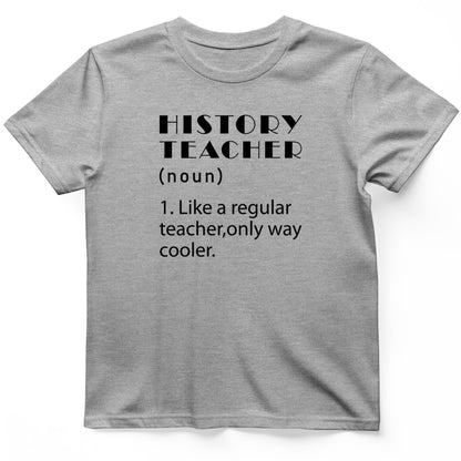 Like A Regular Teacher T-Shirt