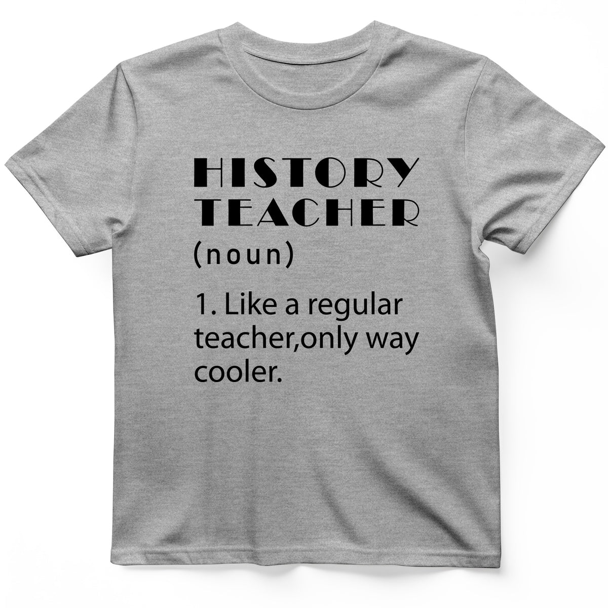Like A Regular Teacher T-Shirt