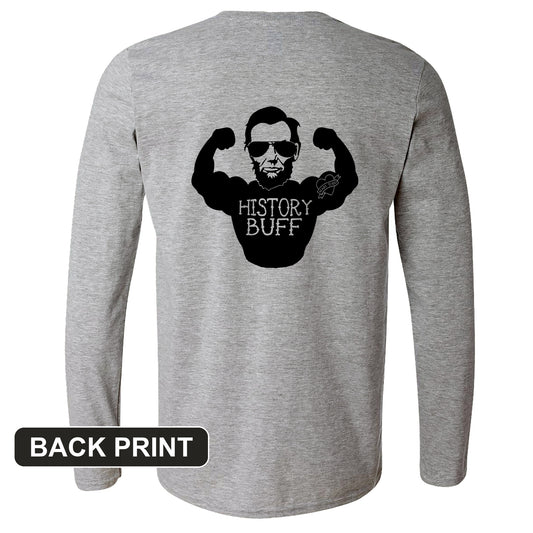 Lincoln History Buff Back Print Long Sleeve T-Shirt