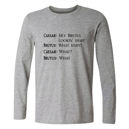 Lookin Sharp Long Sleeve T-Shirt