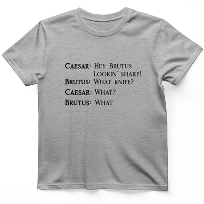 Lookin Sharp T-Shirt