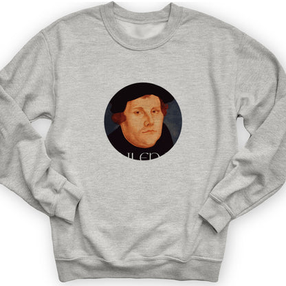 Martin Luther Nailed It Crewneck