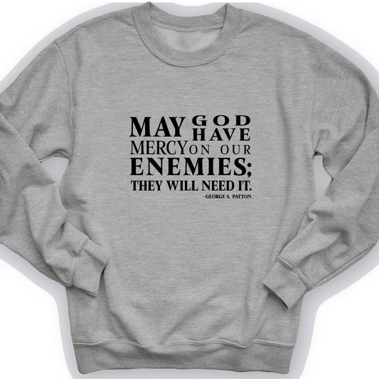 May God Have Mercy Crewneck