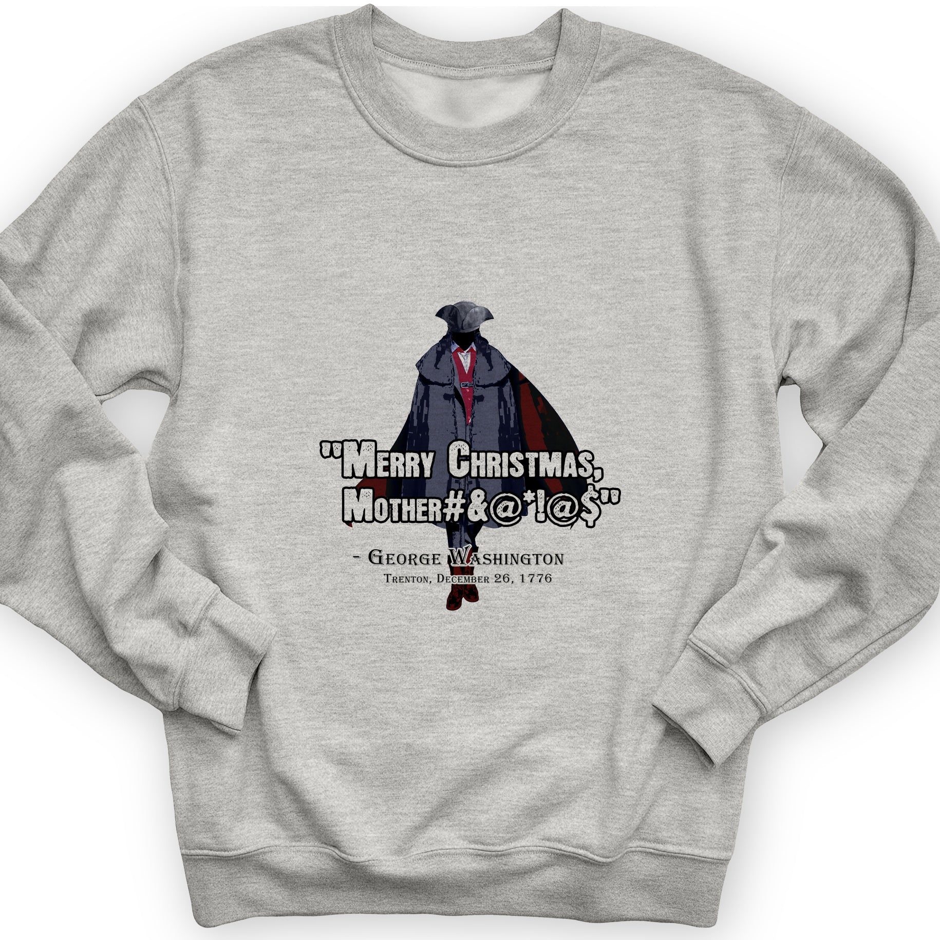 Merry Christmas Mother #%@#$!@ Crewneck