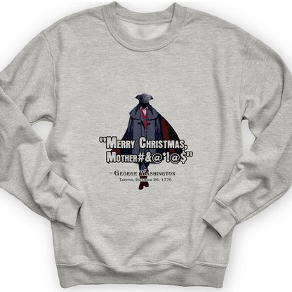Merry Christmas Mother #%@#$!@ Crewneck