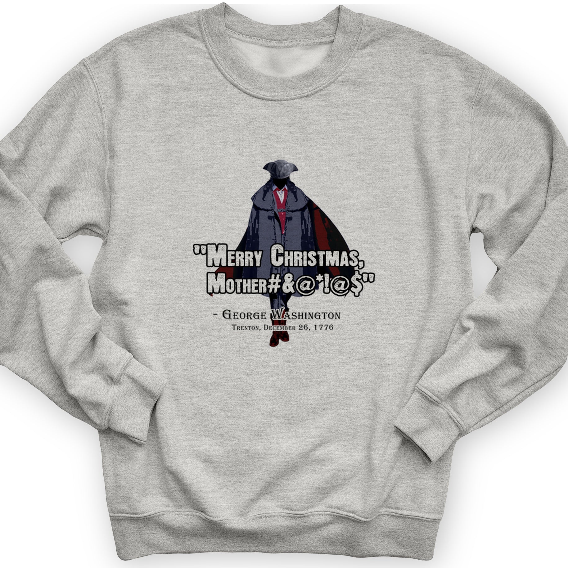 Merry Christmas Mother #%@#$!@ Crewneck