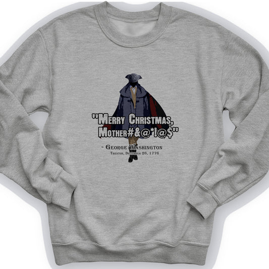 Merry Christmas Mother #%@#$!@ Crewneck