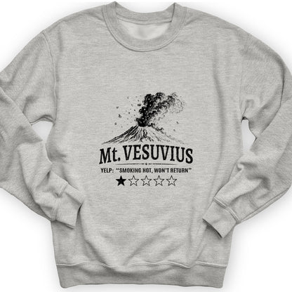 Mount Vesuvius Sweatshirt