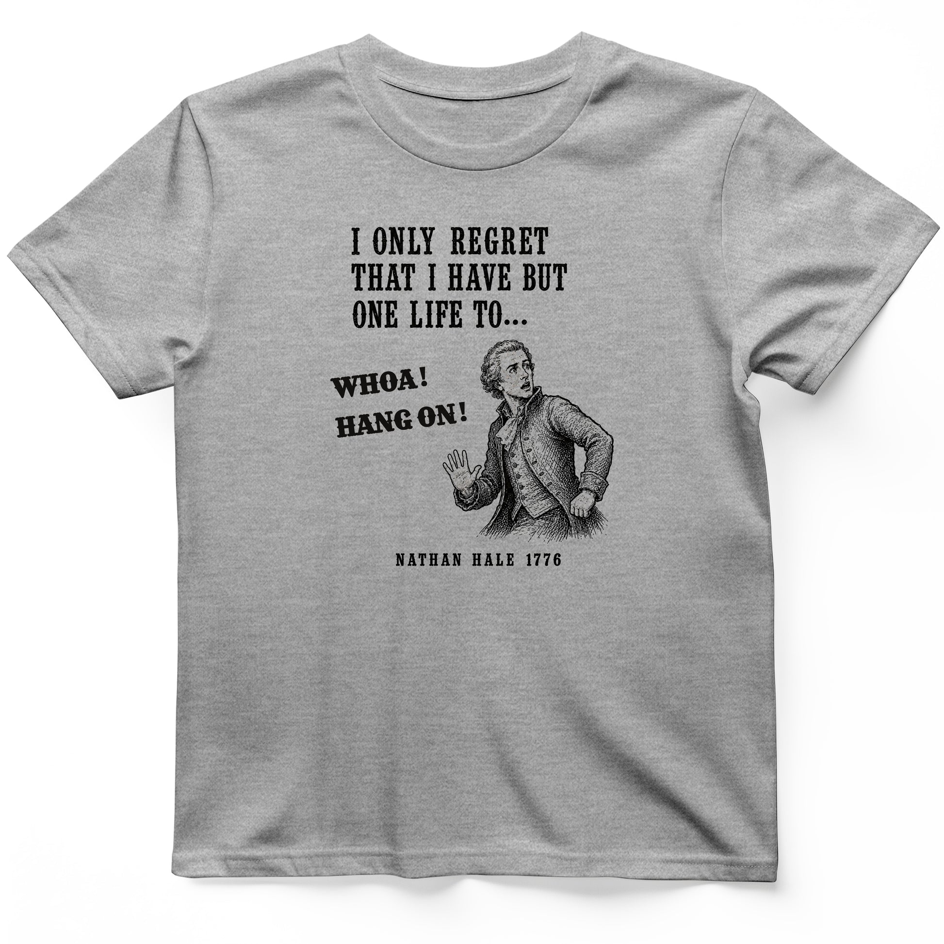 Nathan Hale Whoa Hang On T-Shirt