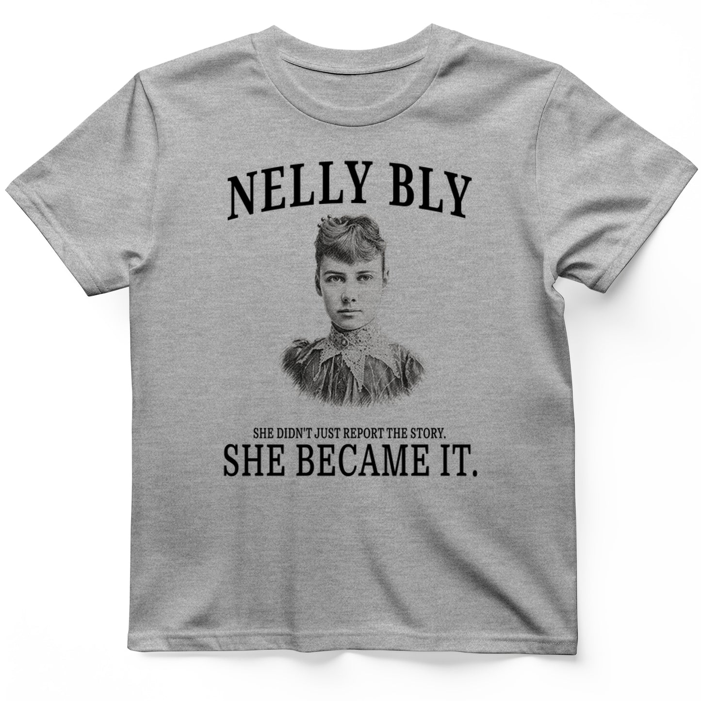 Nelly Bly T-Shirt