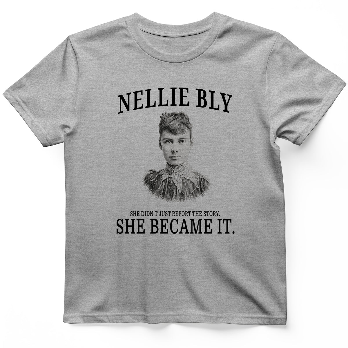 Nelly Bly T-Shirt