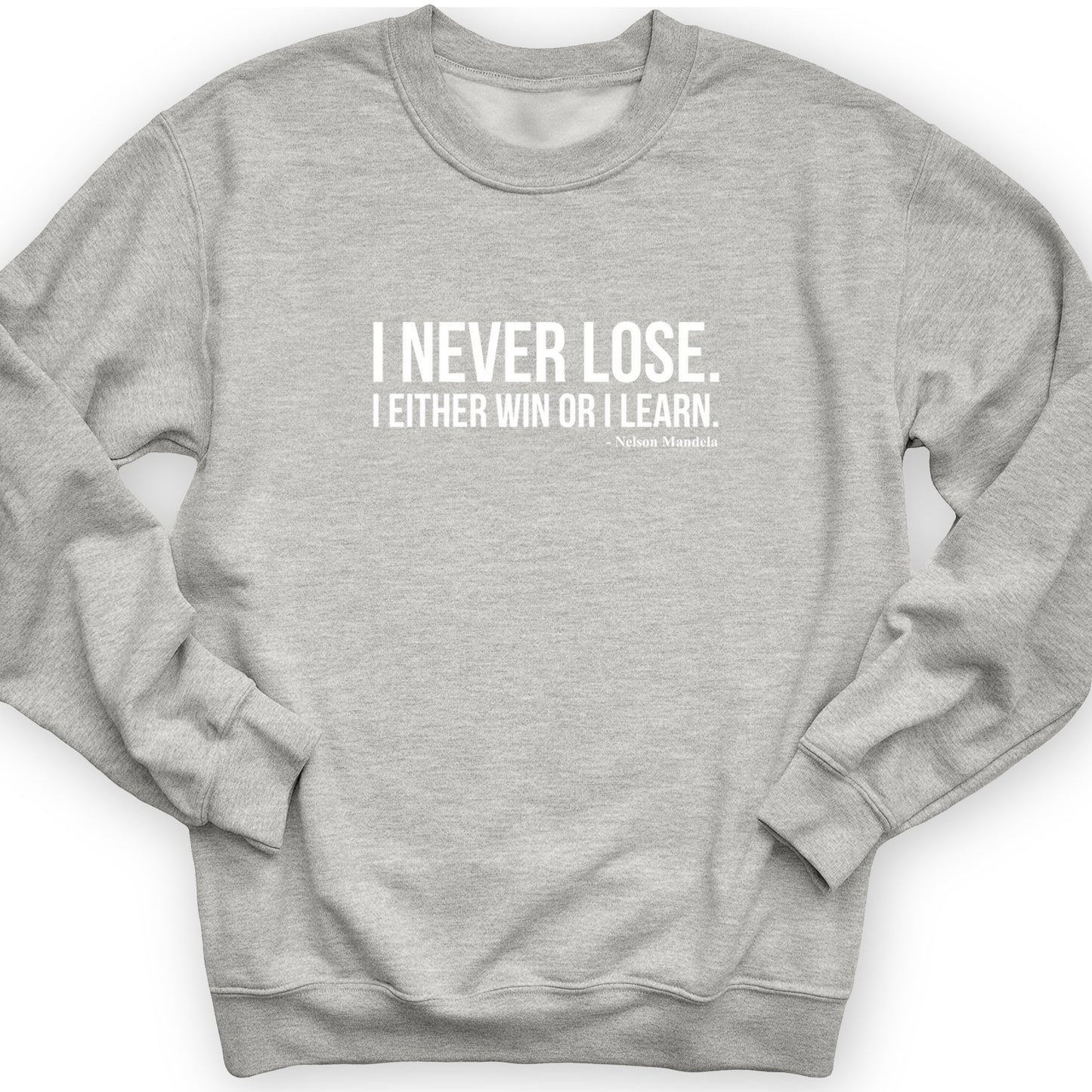 Never Lose Crewneck