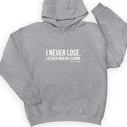 Never Lose Hoodie