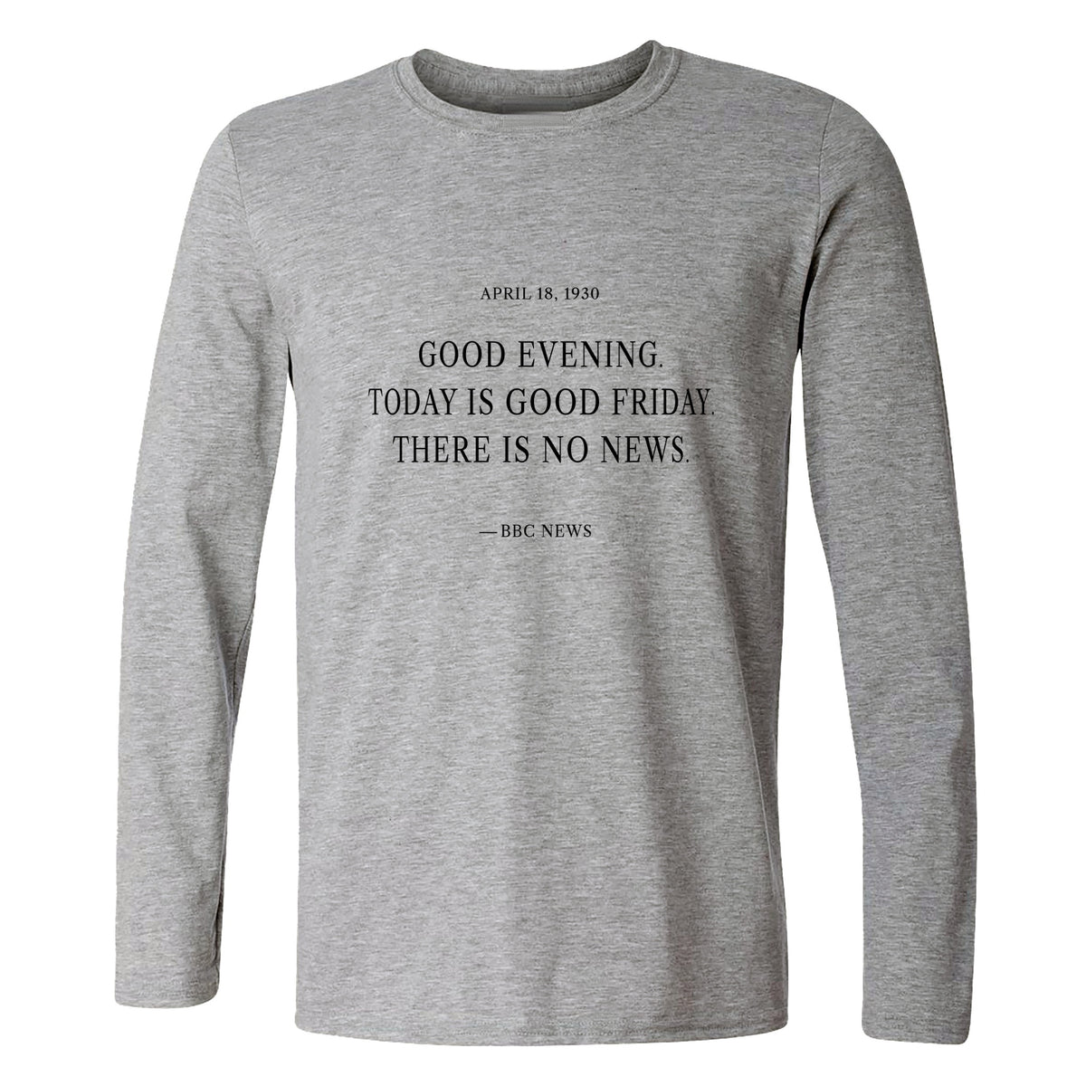 No News Long Sleeve T-Shirt