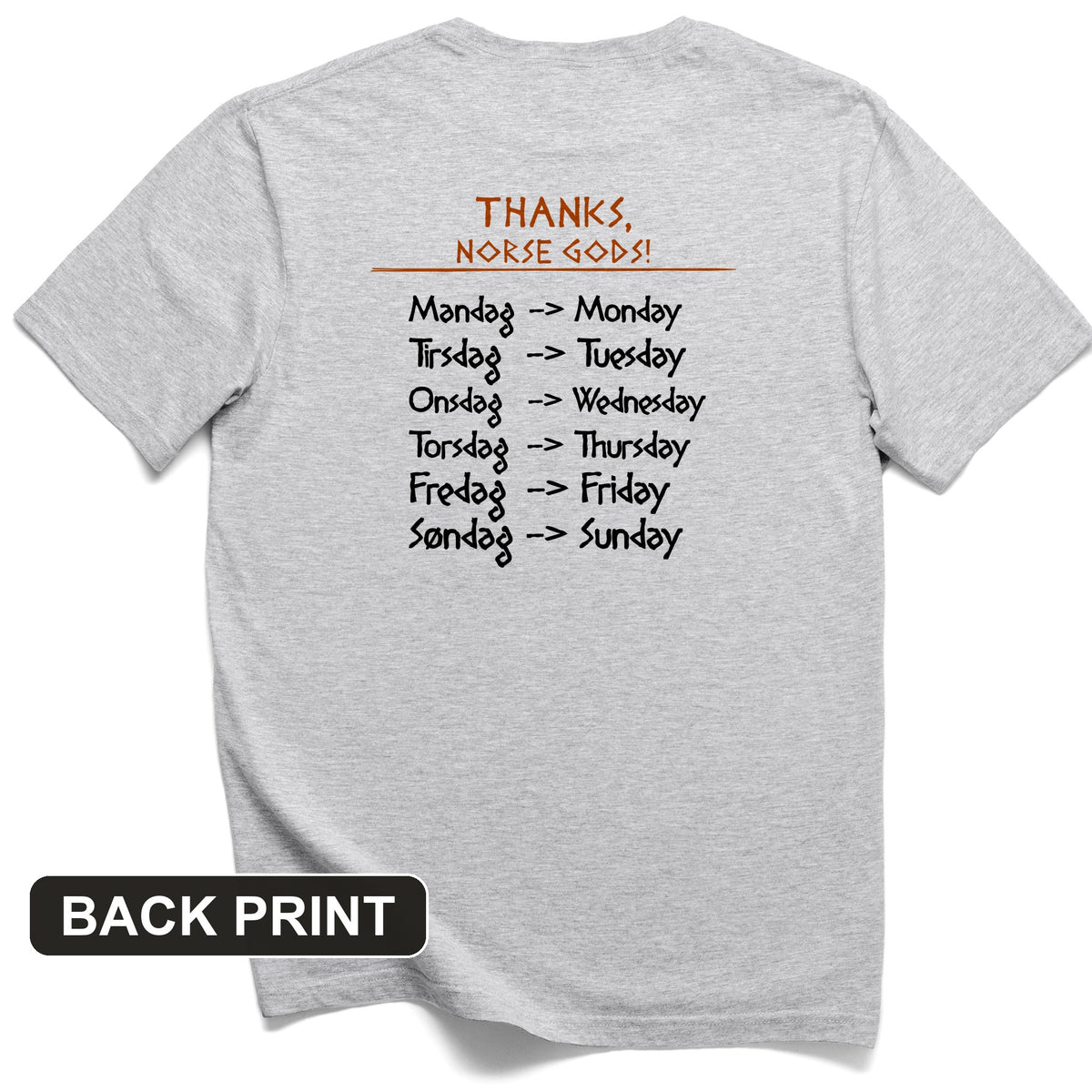 Nordic Gods Days Of The Week Back Print T-Shirt