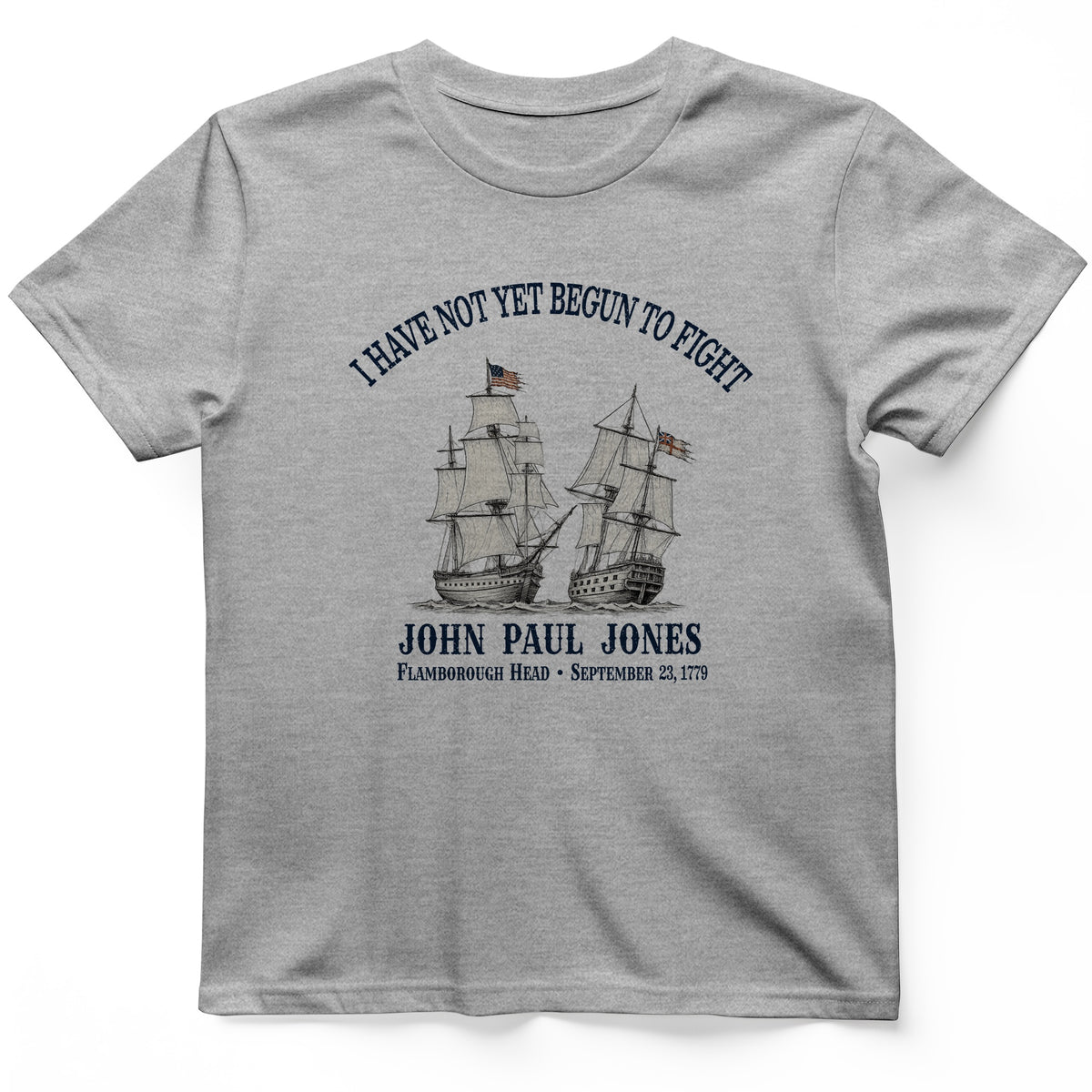 Not Yet Begun to Fight T-Shirt