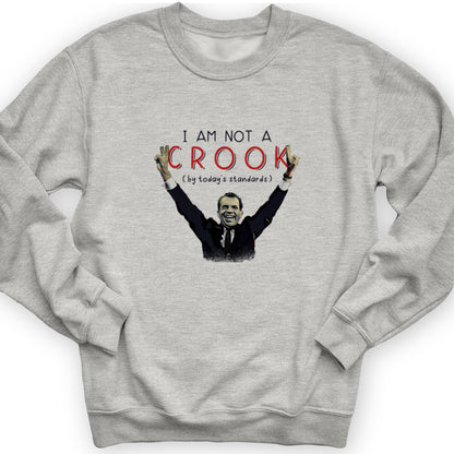 Not a Crook Crewneck