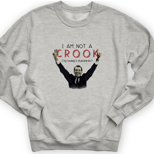 Not a Crook Crewneck