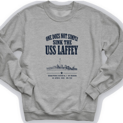 One Does Not Simply Sink The USS Laffey Crewneck