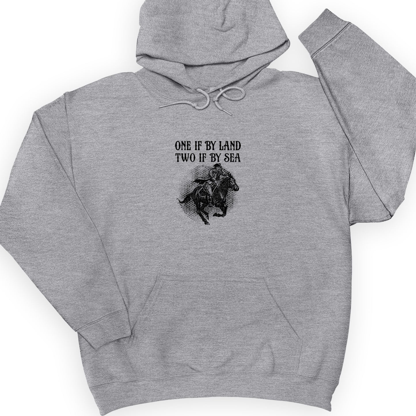 One If By Land Hoodie