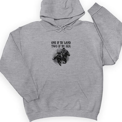 One If By Land Hoodie