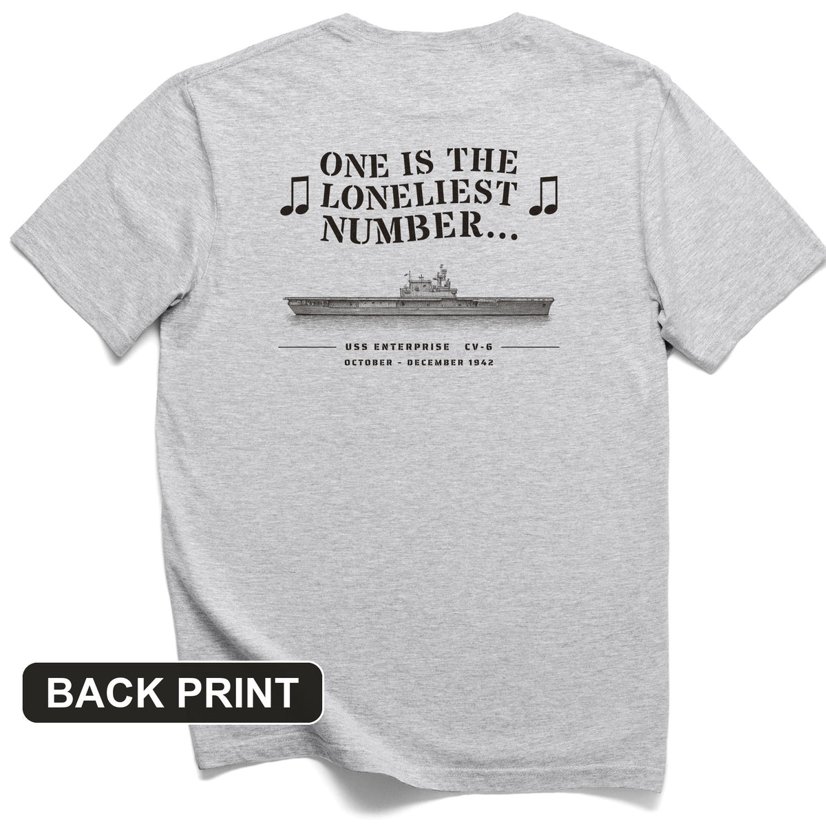 One Is The Loneliest Number Back Print T-Shirt