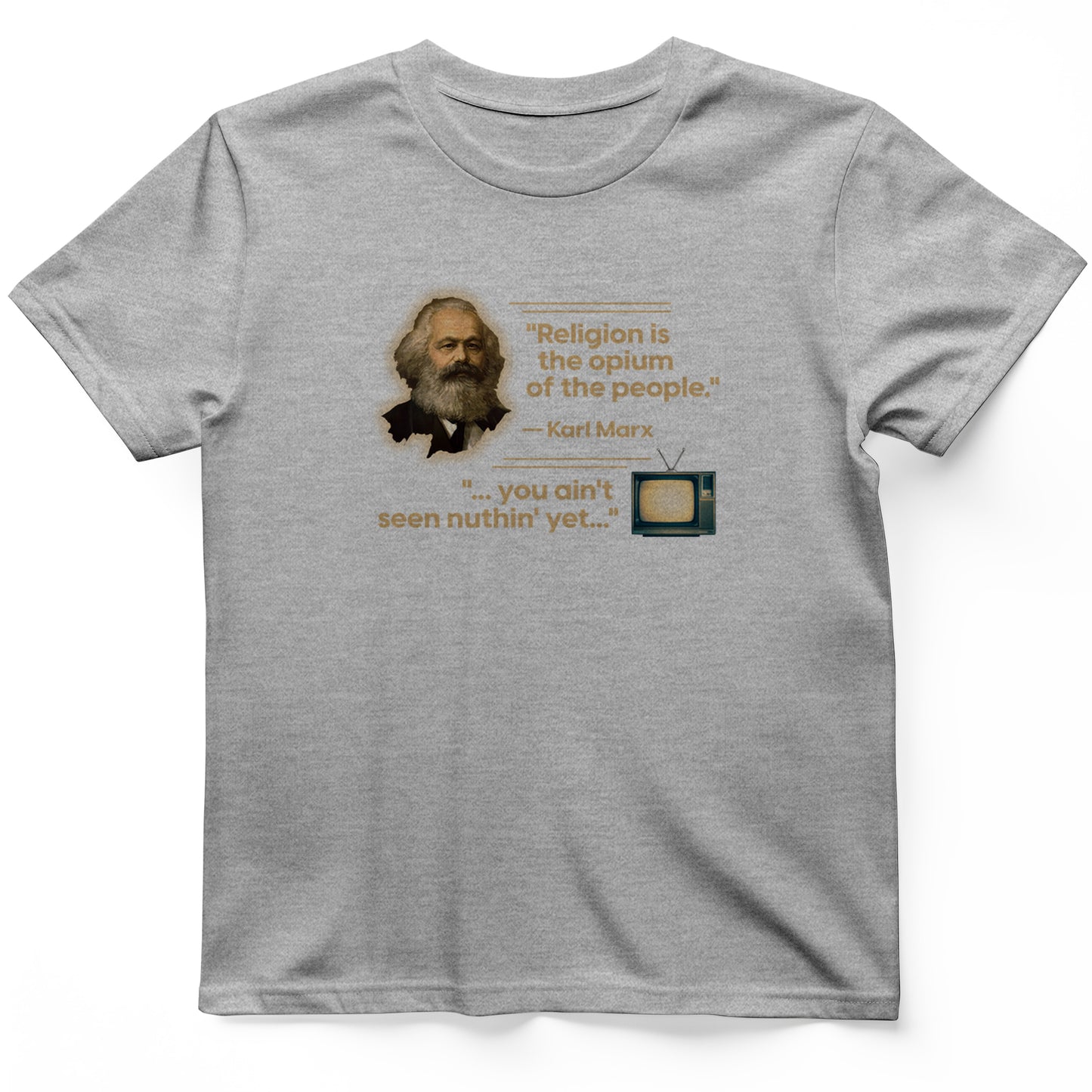 Opiate of Masses T- Shirt