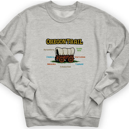 Oregon Trail Sweatshirt
