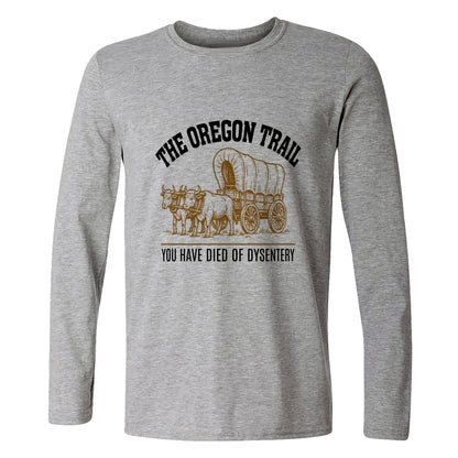 Oregon Trail Dysentery Long Sleeve T-Shirt